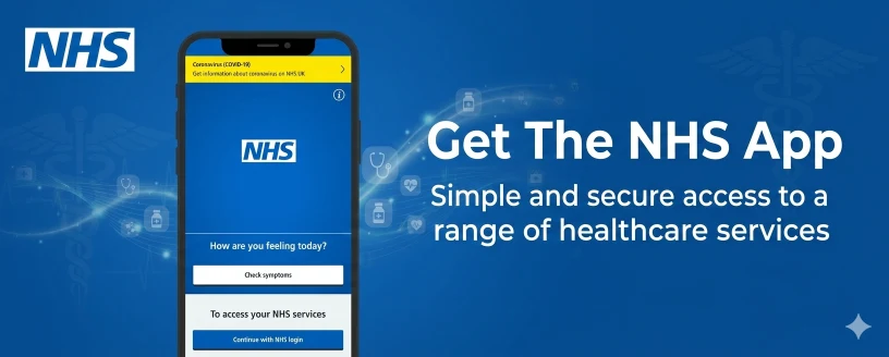 Download the NHS App from the NHS website